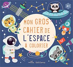 Mon gros cahier de l’espace à colorier