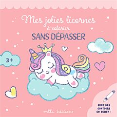 Mes jolies licornes à colorier sans dépasser
