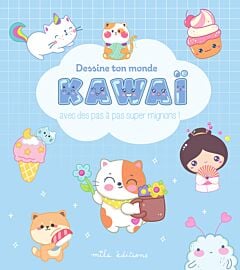 Dessine ton monde kawaï