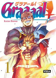 Graaaal ! - Tome 1
