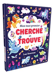 Mon tout premier cherche et trouve - Les Licornes