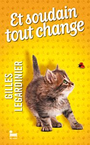 Et soudain tout change