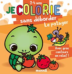 Je colorie sans déborder (2-4 ans) - Le potager T70