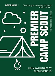 Premier camp scout