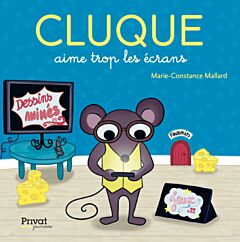 Cluque aime trop les écrans