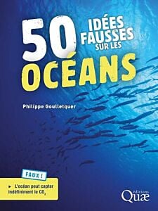 50 idées fausses sur les océans