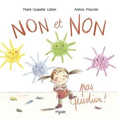 Non et non pas question !