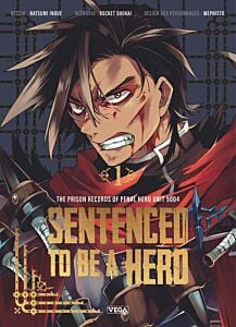 Sentenced to be a Hero - Tome 1