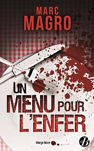 Un menu pour l'enfer