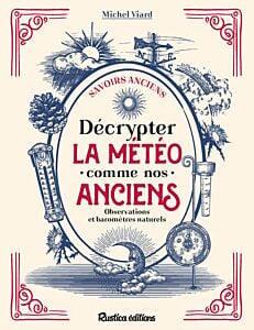 Décrypter la météo comme nos anciens