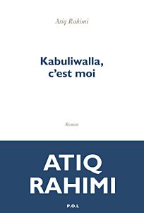 Kabuliwalla, c'est moi