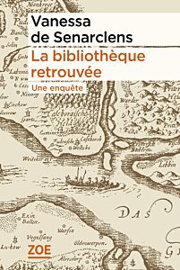 La bibliothèque retrouvée