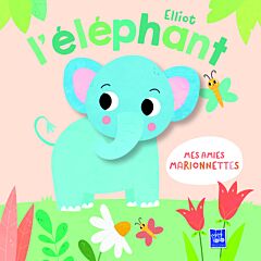 Mes amies marionnettes - Elliot l'éléphant