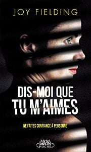 Dis-moi que tu m'aimes (nouvelle édition)