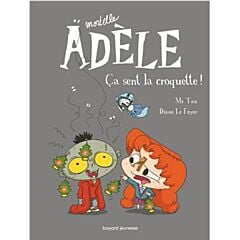 Mortelle Adèle Tome 11 - Ca sent la croquette !