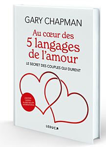 Au coeur des 5 langages de l'amour