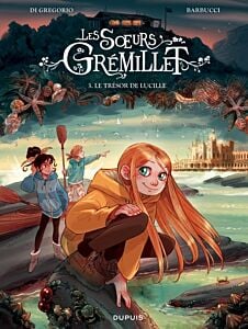 Les soeurs Grémillet - Tome 3 - Le trésor de Lucille