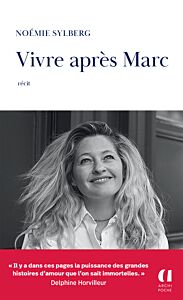 Vivre après Marc