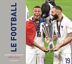 Le Football raconté aux enfants