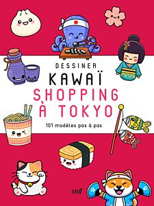 Dessiner kawaï - Shopping à Tokyo