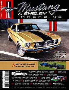 Magazine Mustang & shelby, numéro 46, du 11/04/2025