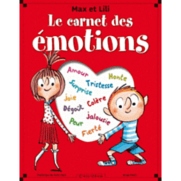 CARNET DES EMOTIONS MAX ET LILI (LE)
