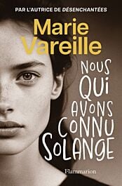 Nous qui avons connu Solange