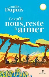 Ce qu'il nous reste à aimer