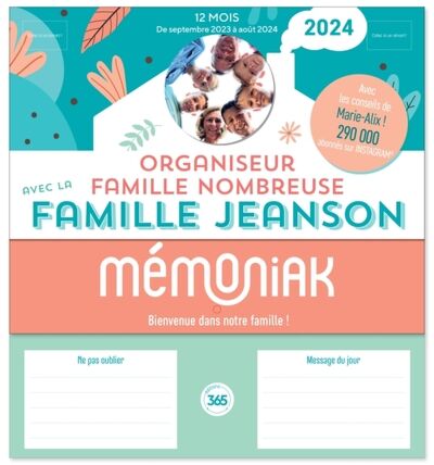 Organiseur familial Mémoniak spécial famille nombreuse avec la Famille  Jeanson 2024 - Livres famille et éducation