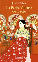 La Petite voleuse de la soie