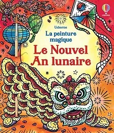 Le Nouvel An lunaire - La peinture magique - dès 5 ans