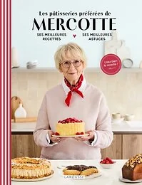 Les pâtisseries préférées de Mercotte