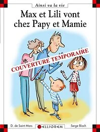 108-max et lili vont chez papy et mamie
