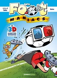 Les Footmaniacs : 3D