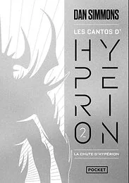 Les Cantos d'Hypérion - Tome 2 La chute d'Hypérion - Collector