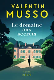 Le domaine aux secrets