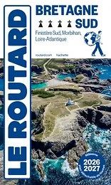 Guide du Routard Bretagne Sud 2026/27