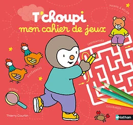 T'choupi mon cahier de jeux
