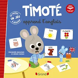 Timoté apprend l'anglais (Écoute aussi l'histoire)