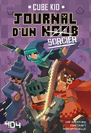 Journal d'un noob - Tome 9 Sorcier