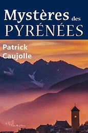 Mystères des Pyrénées