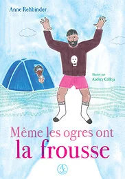 MEME LES OGRES ONT LA FROUSSE