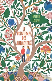 Le Printemps des audacieux