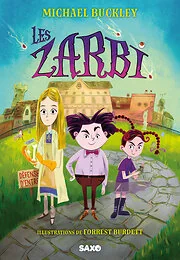 Les Zarbi - Tome 01 (broché)