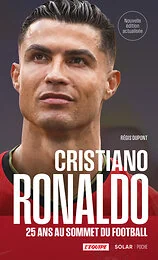 Cristiano Ronaldo - 25 ans au sommet du football