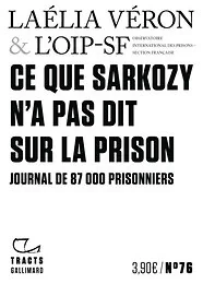 Ce que Sarkozy n'a pas dit sur la prison
