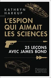 L'espion qui aimait les sciences