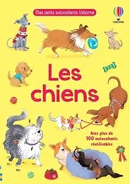 Les chiens - Mes petits autocollants Usborne - dès 3 ans