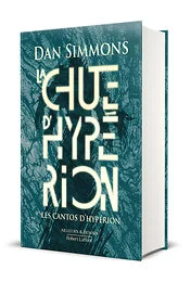 La chute d'Hypérion - Les cantos d'Hypérion - Tome 2
