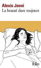 La beauté dure toujours